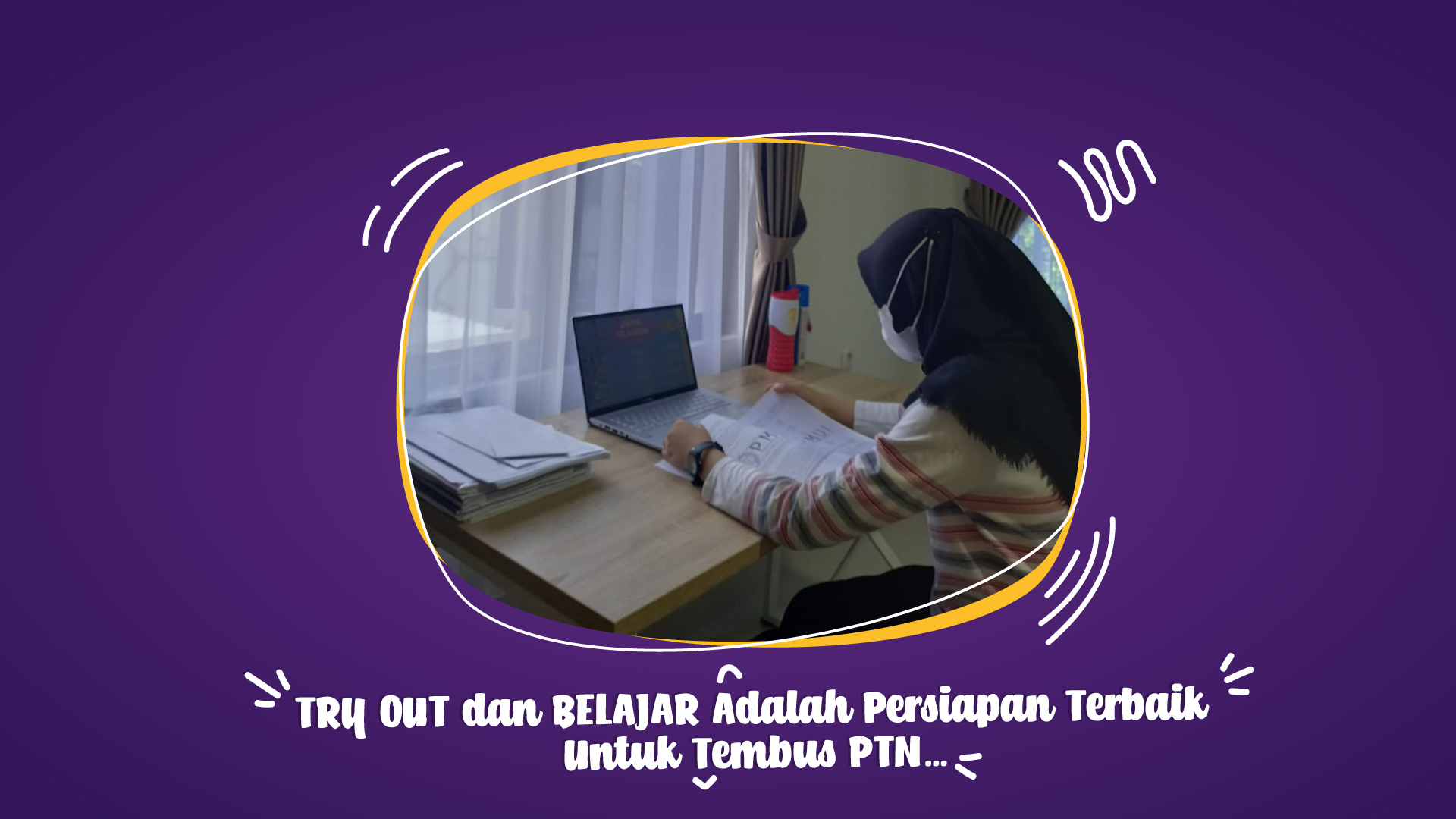 Persiapan Masuk PTN